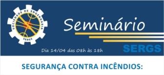 Sergs promove Seminário Segurança contra Incêndios