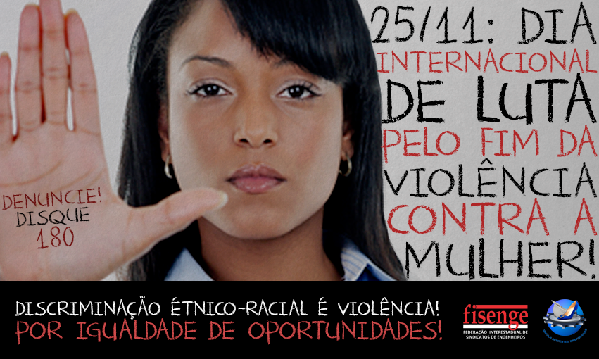 Fisenge lança campanha pelo fim da violência contra a mulher