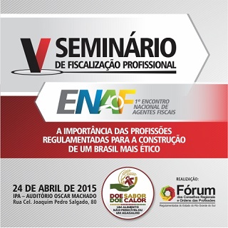 V Seminário de Fiscalização Profissional promovido pelo Fórum RS