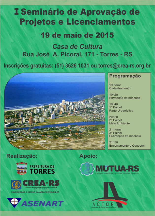 Seminário debate aprovação de projetos e licenciamentos em Torres