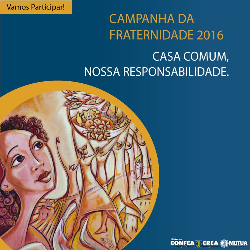 Sistema Confea/CREA participa de campanha da fraternidade a favor do saneamento