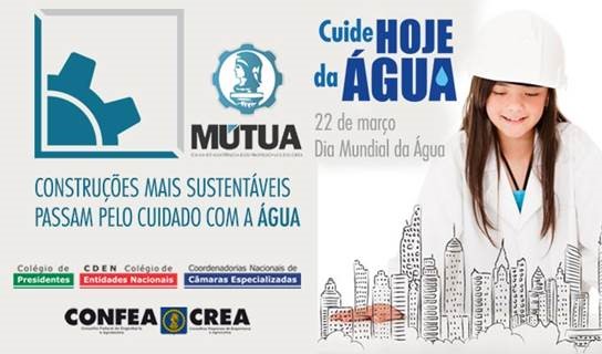 “Cuide Hoje da Água!”, alerta Mútua em campanha do Dia Mundial da Água 2016