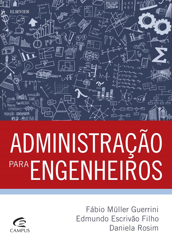 Administração para Engenheiros: interface essencial no mundo corporativo