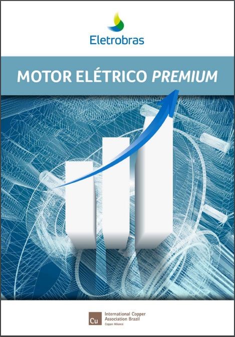 Lançamento do Guia Técnico sobre Motor Elétrico Premium