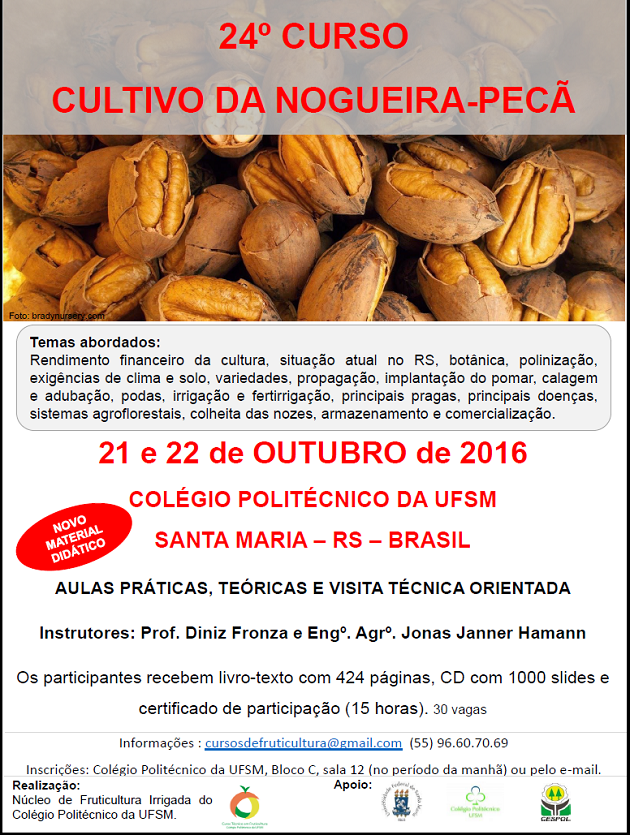 UFSM promove o 24º Curso sobre Cultivo da Nogueira-pecã