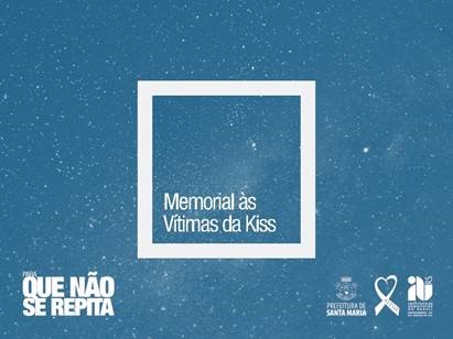 Campanha para construção do Memorial às Vítimas da Kiss
