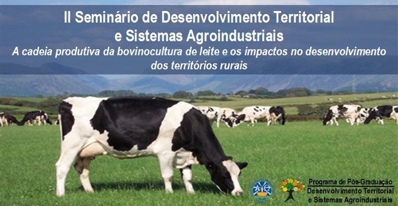 Seminário de Desenvolvimento Territorial e Sistemas Agroindustriais