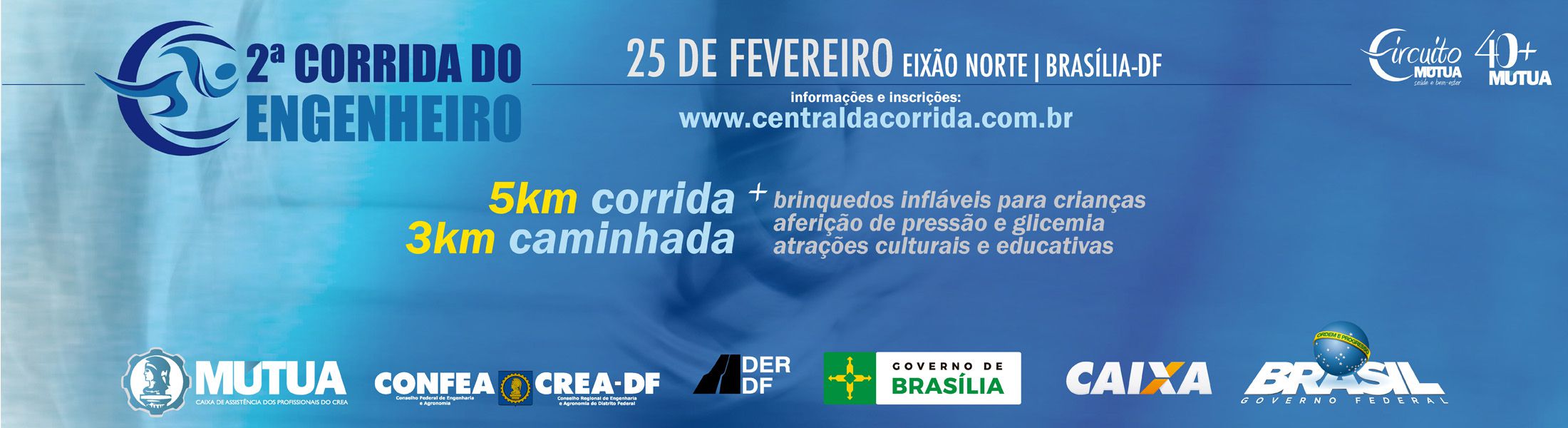 Dia 25/02 acontece, em Brasília, a 2ª Corrida e Caminhada do Engenheiro
