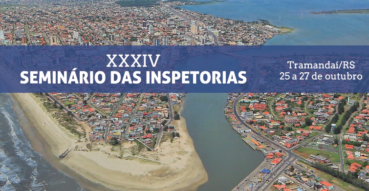 Tramandaí será a cidade-sede do Seminário das Inspetorias