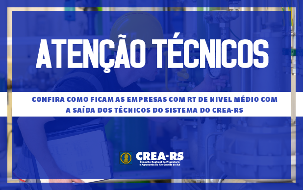 Empresas com RT de nível médio terão que rever seus registros no Crea