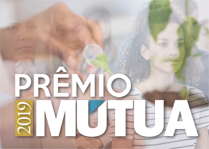 As inscrições para o Prêmio Mútua 2019 estão abertas