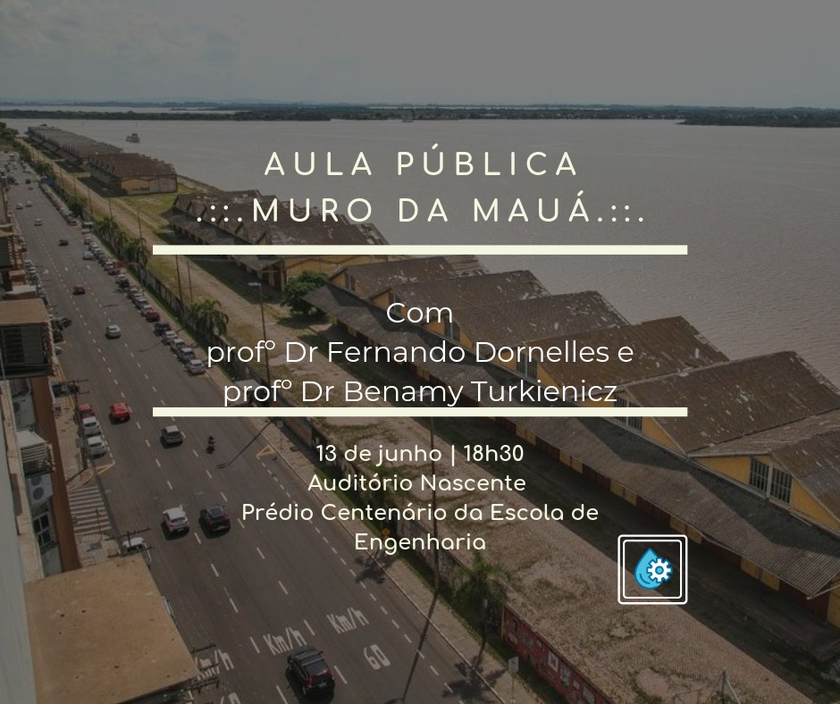 Aula Pública na UFRGS aborda Muro da Mauá