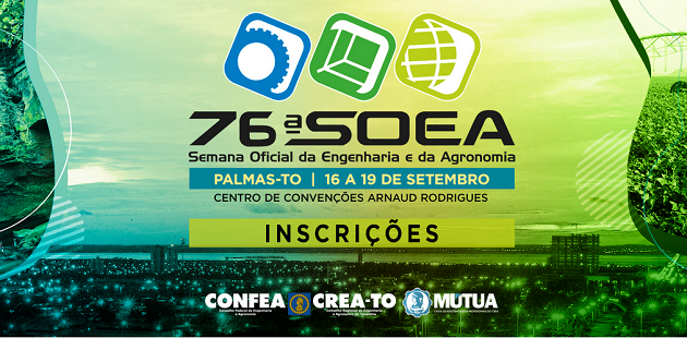 Estão abertas as inscrições para a 76ª Soea