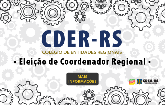 Está aberto processo eleitoral para o Colégio de Entidades Regionais (CDER-RS)