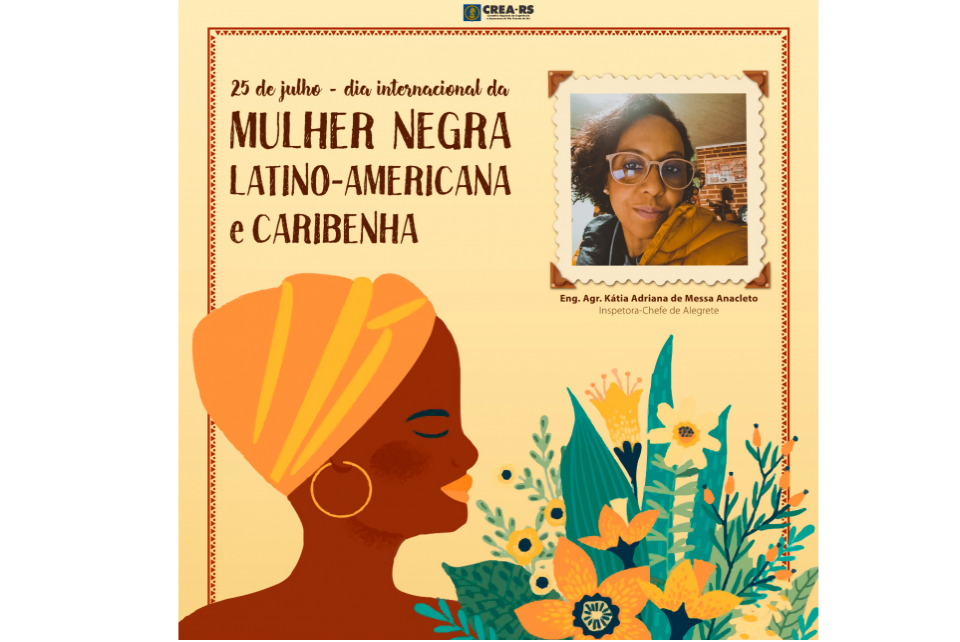 Dia Internacional da Mulher Negra, Latino-Americana e Caribenha é celebrado neste sábado