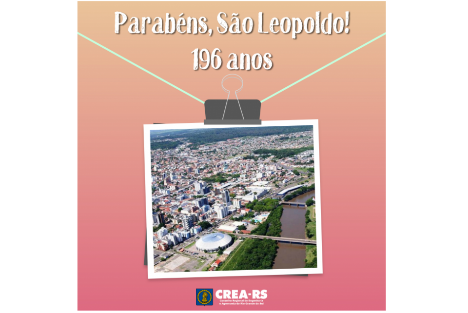 Parabéns, São Leopoldo!