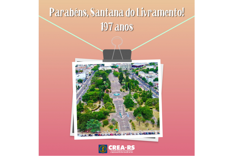 Município de Santana do Livramento completa 198 anos