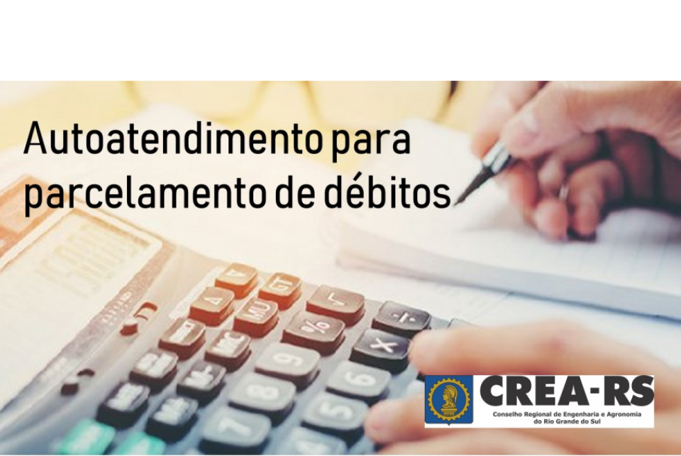 CREA-RS libera parcelamento de dívidas de registrados de forma on-line