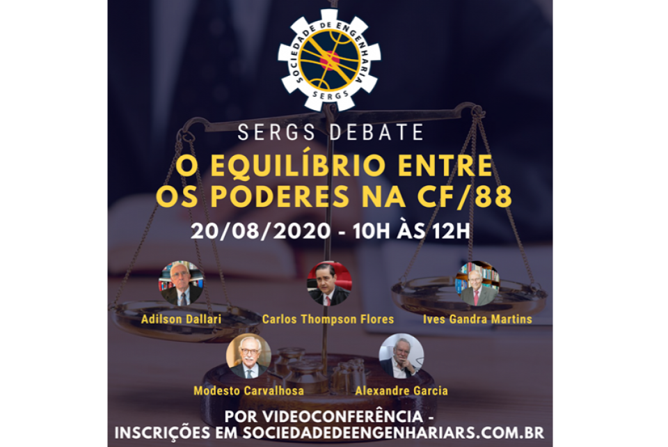 Sergs Debate: o Equilíbrio entre os Poderes na CF/88