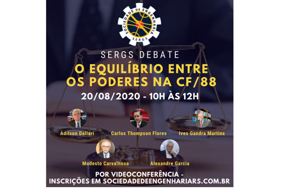 Sergs debate o equilíbrio entre os poderes na CF/88