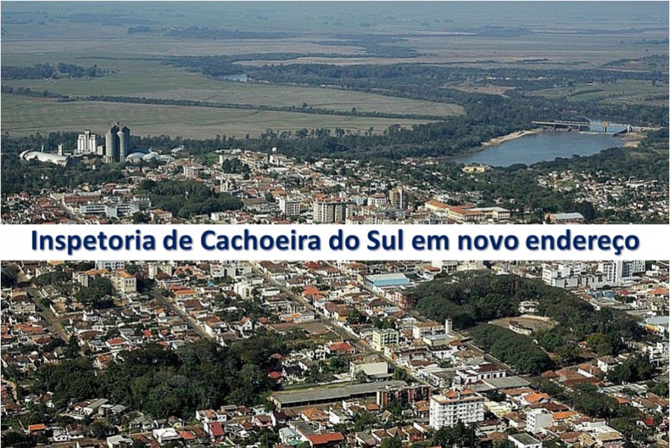 Inspetoria de Cachoeira do Sul atende em novo endereço