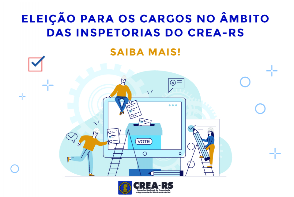 Homologadas candidaturas para cargos das Inspetorias do CREA-RS