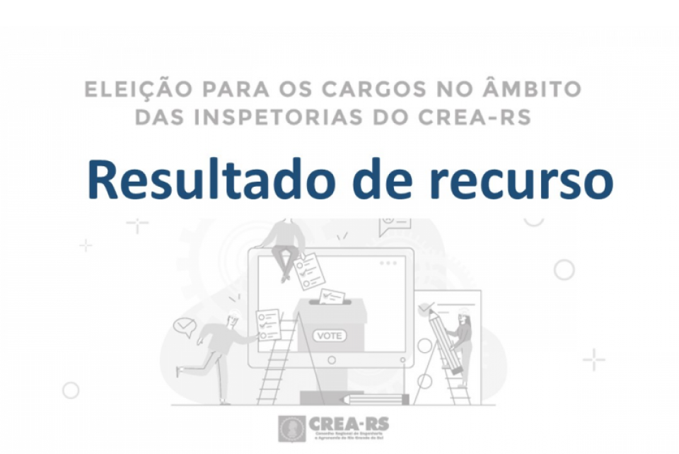 CEI-RS divulga resultado de recurso interposto