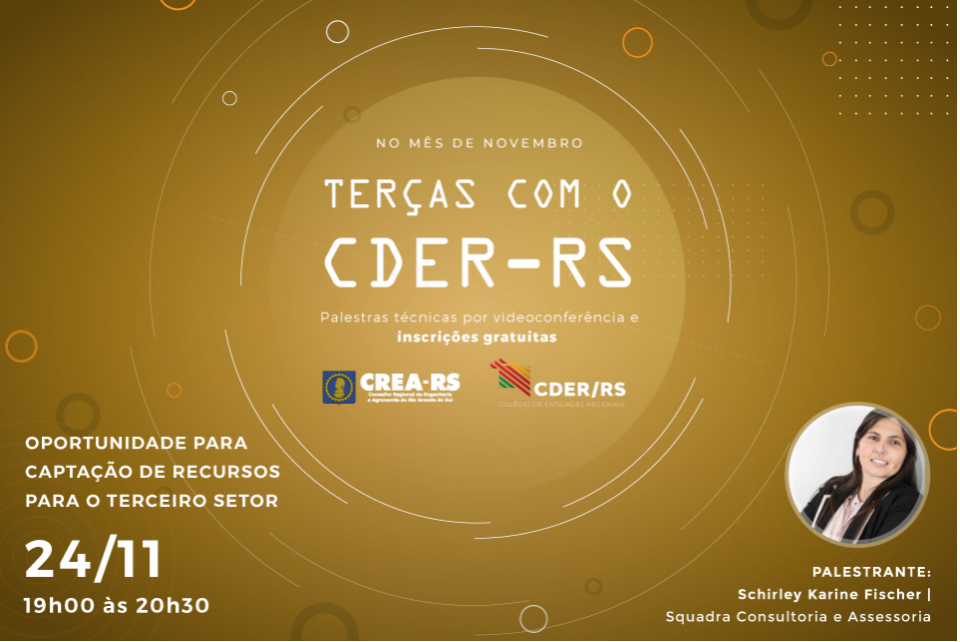 Terças com o CDER desta semana falará sobre captação de recursos