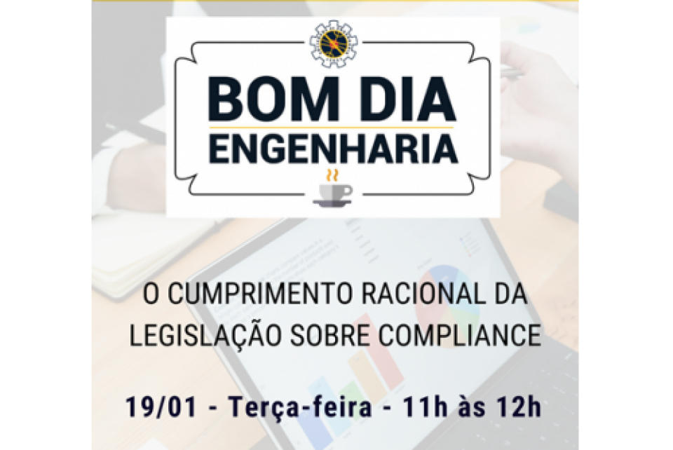 Bom Dia Engenharia traz ao debate a legislação sobre Compliance