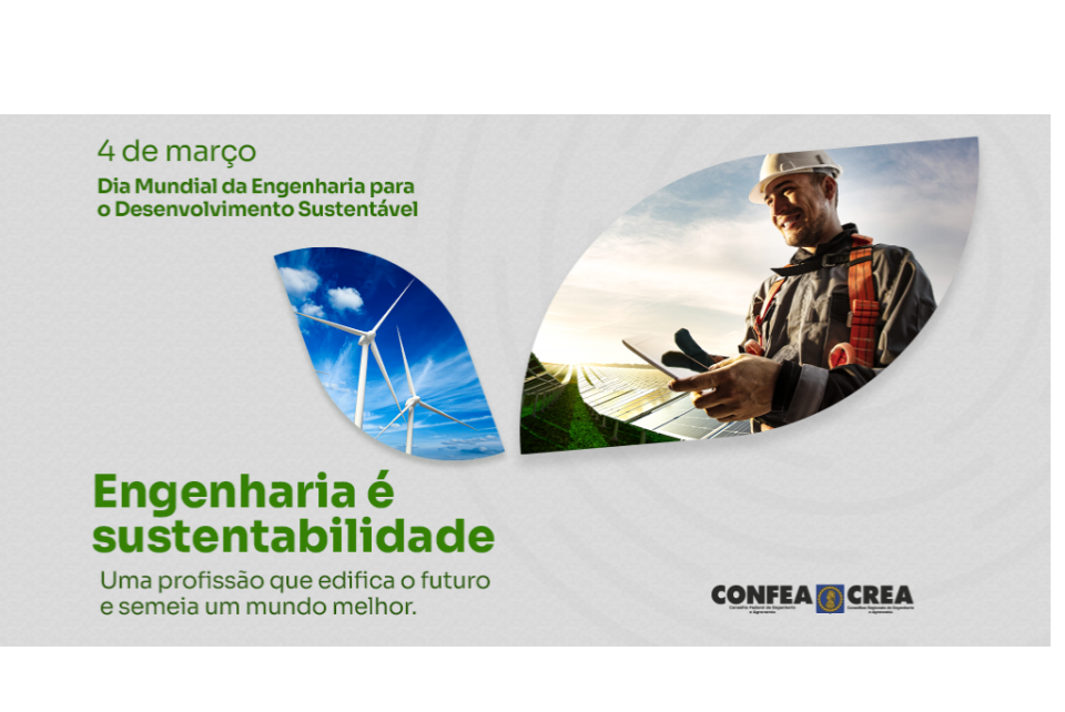 Comemora-se hoje o Dia Mundial da Engenharia para o Desenvolvimento Sustentável