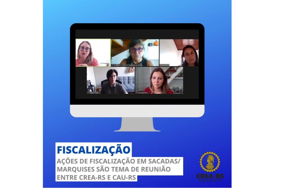 Fiscalização em sacadas e marquises é tema de reunião entre o CREA-RS e CAU-RS