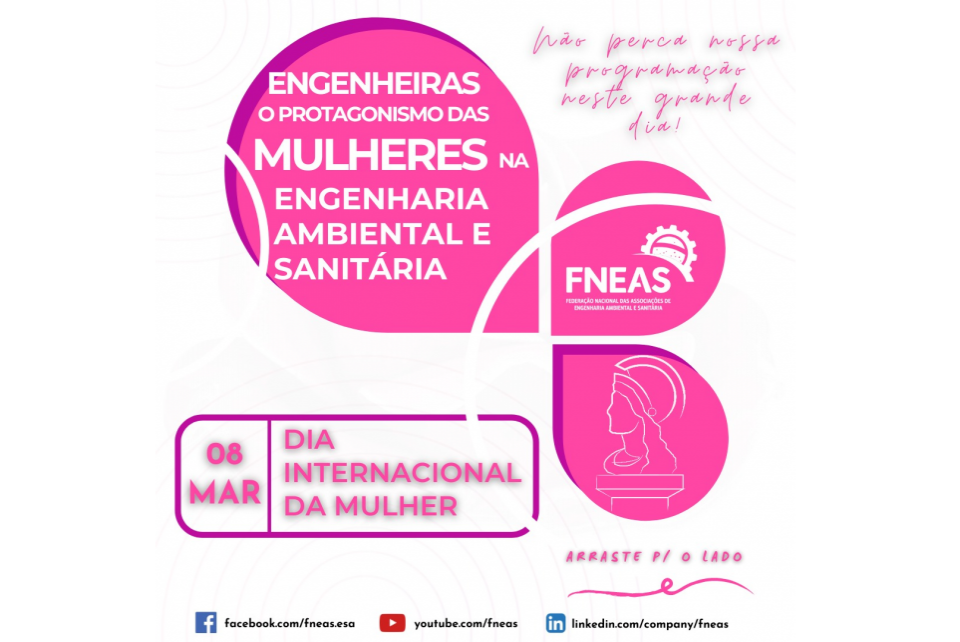 FNEAS realiza evento em homenagem às Engenheiras neste dia 08 de março