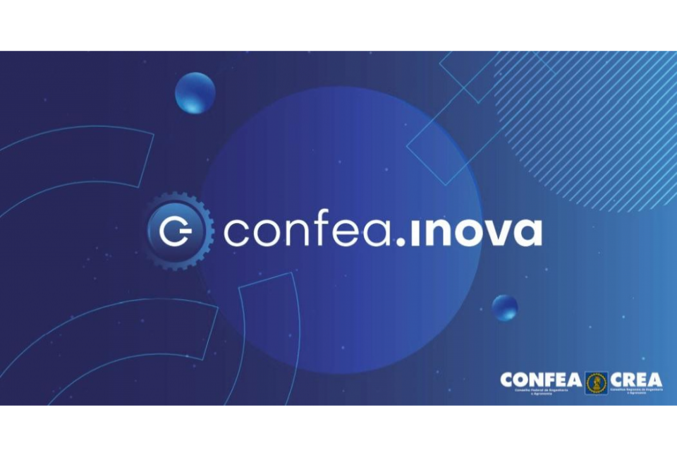Confea investe em programa de inovação da gestão