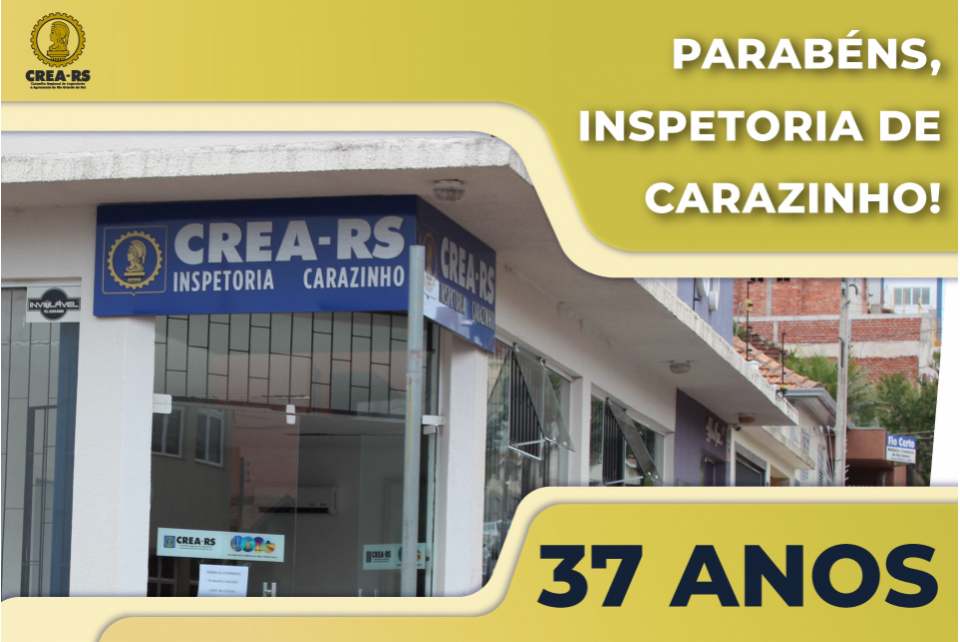CREA-RS completa 37 anos da sua Inspetoria em Carazinho