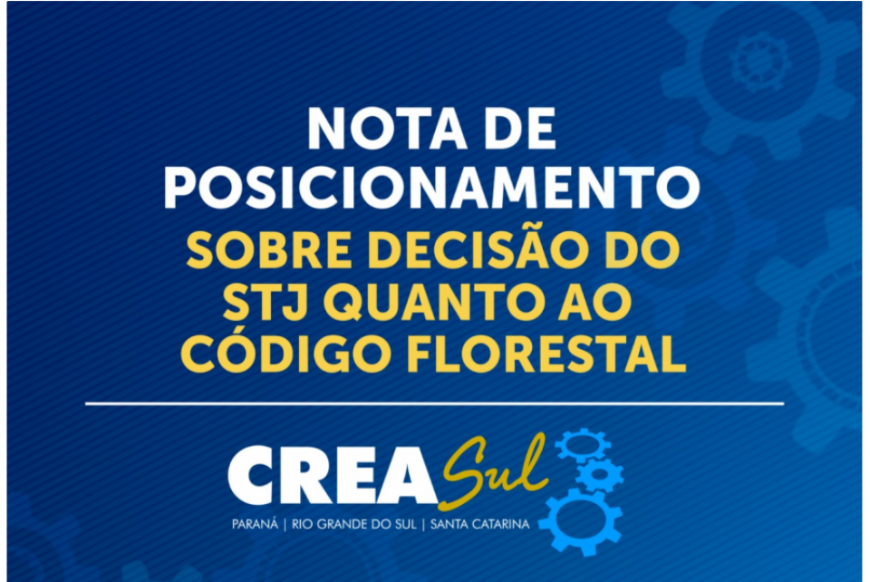 CREASul se manifesta sobre decisão do STJ quanto ao Código Florestal