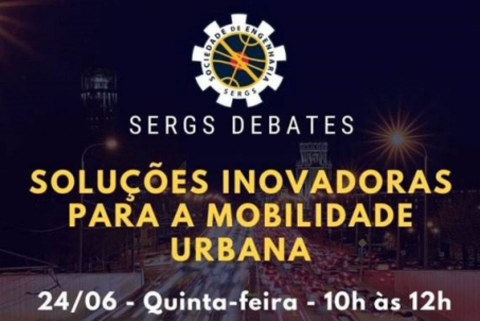 Sergs debate soluções inovadoras para mobilidade urbano no dia 24 de junho