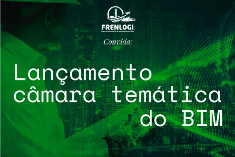 Frente Parlamentar Mista de Logística e Infraestrutura quer transparência e melhor fiscalização das obras públicas
