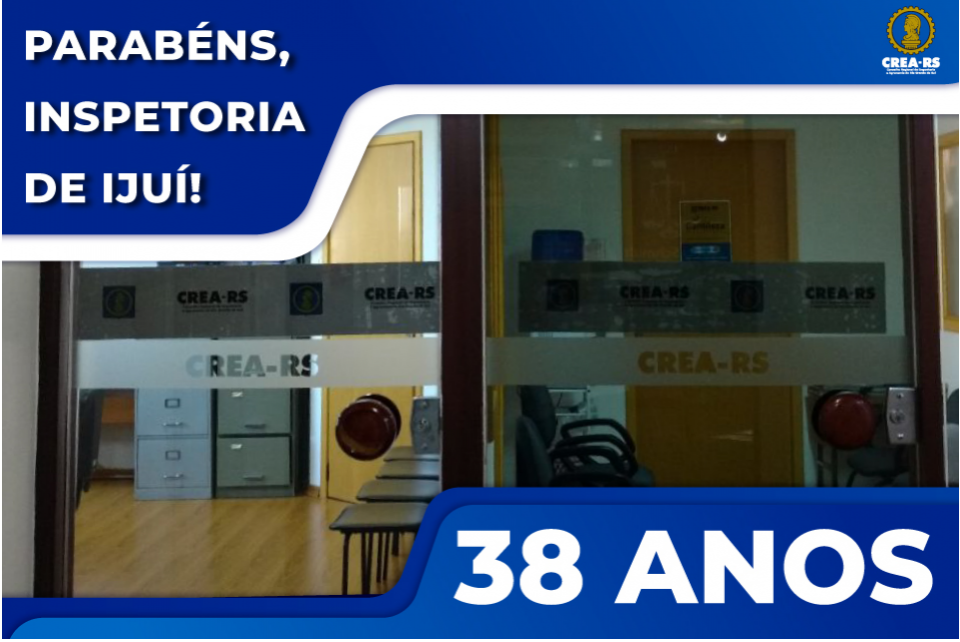 CREA-RS completa 38 anos de presença em Ijuí