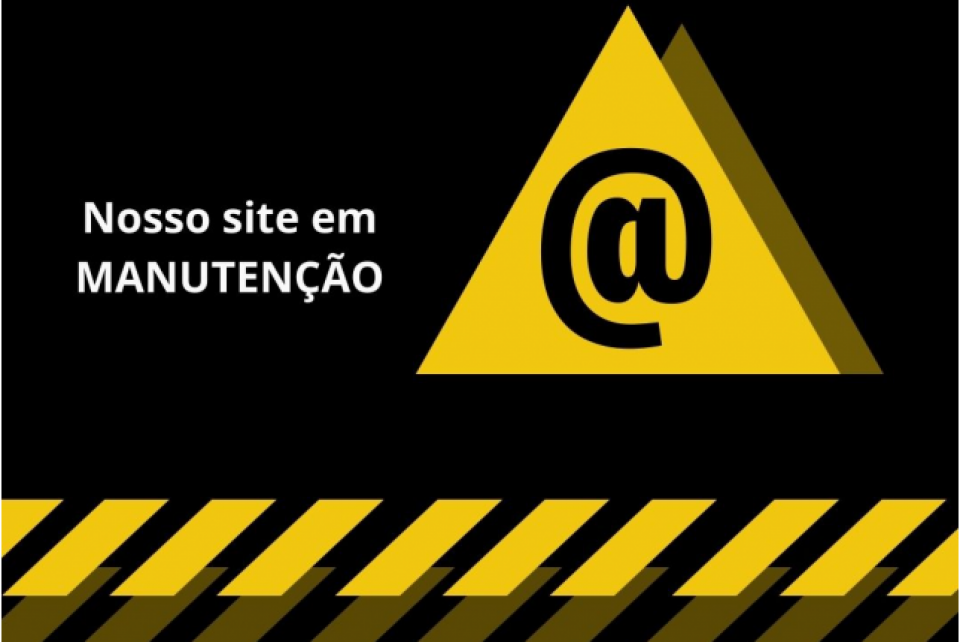 Serviços On-line em manutenção nesta terça (31), das 18 às 19 horas