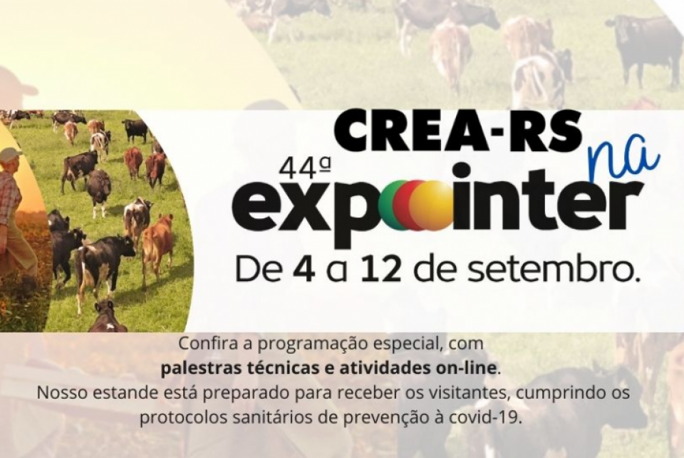 Participação do CREA-RS na 44ª Expointer apresentará lives e palestras técnicas
