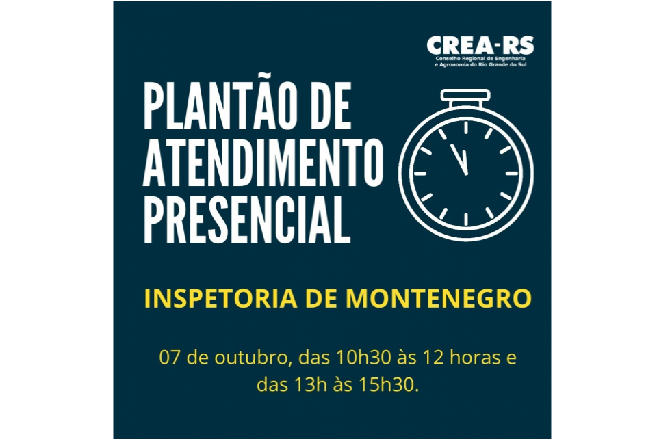 Confira o plantão de atendimento presencial em Montenegro