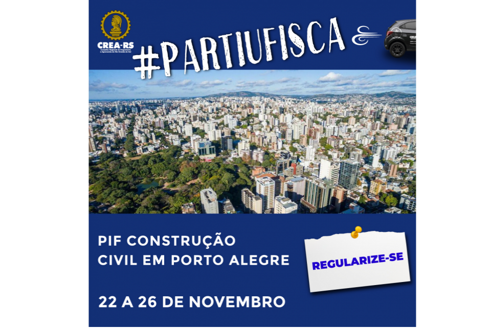 Programa Intensivo de Fiscalização em Porto Alegre foca a Construção Civil