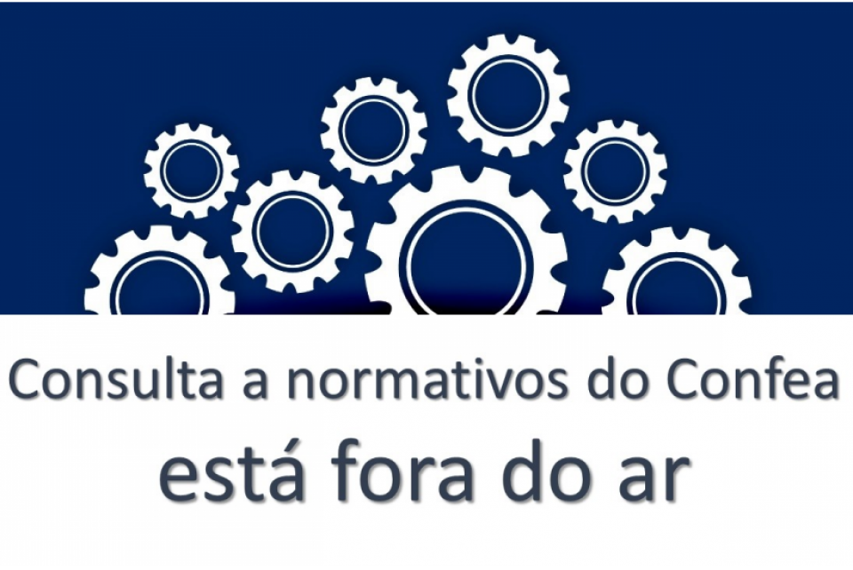 Sistema de consulta a normativos do Confea está fora do ar