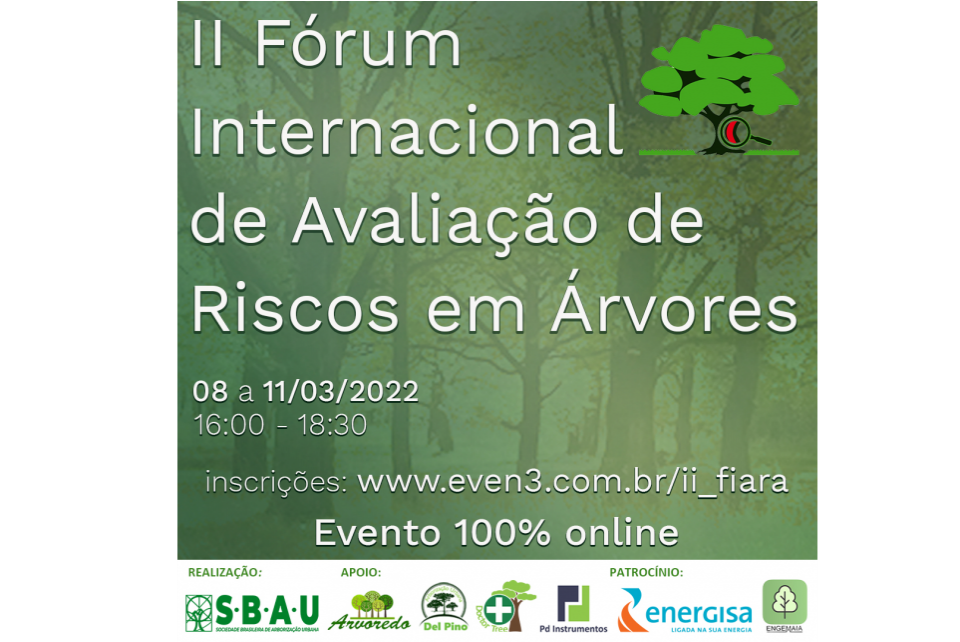 II Fórum Internacional de Avaliação de Riscos em Árvores ocorre em março