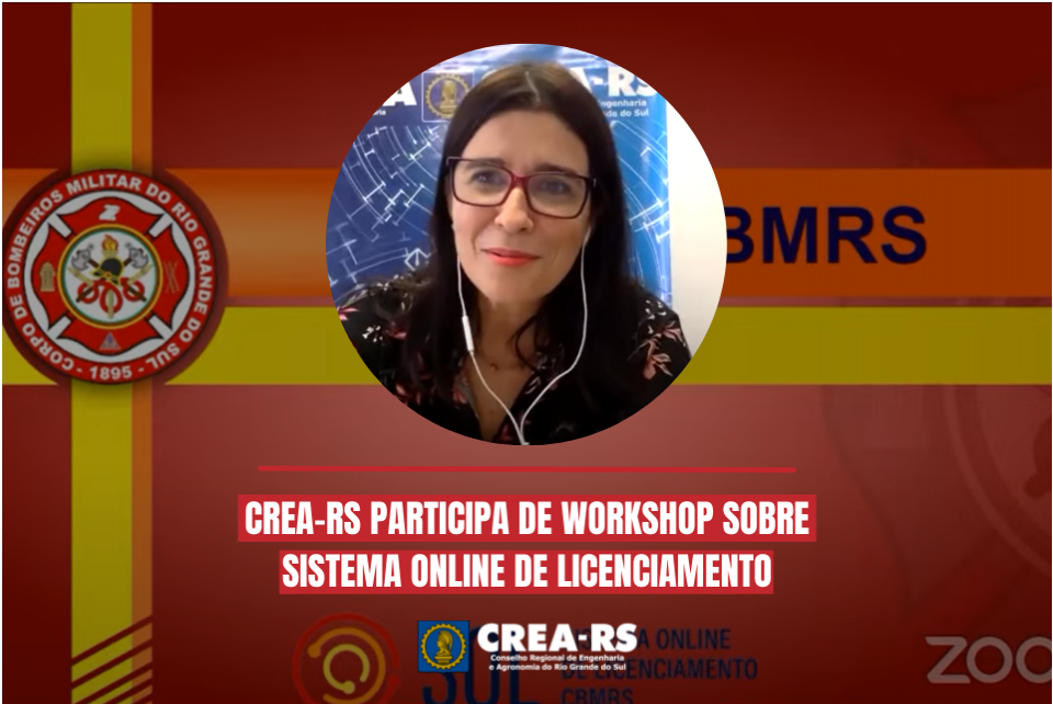 Presidente do CREA-RS participa de Workshop sobre Sistema Online de Licenciamento