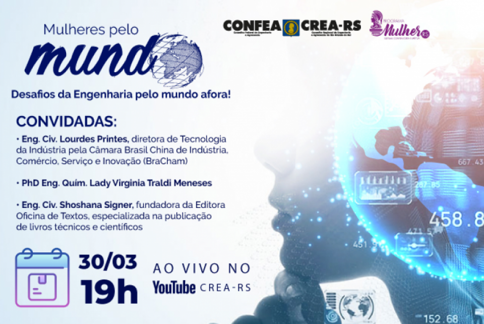 Engenheiras pelo Mundo Afora é tema de live no dia 30 de março