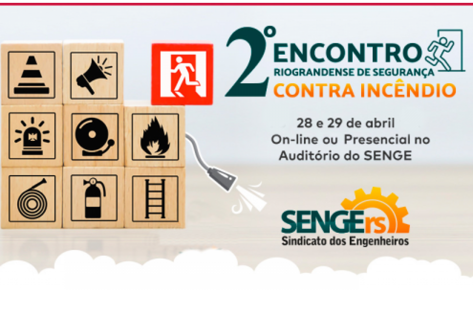 Inscrições abertas para o 2º Encontro Riograndense de Segurança contra Incêndios