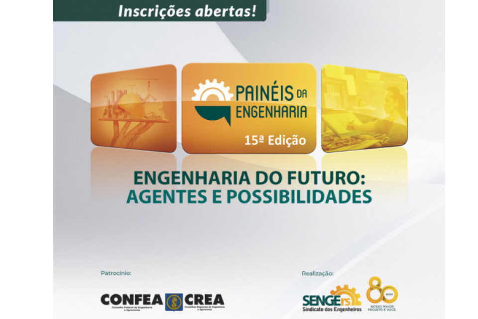 15° Painéis da Engenharia marcará os 80 anos do Senge-RS