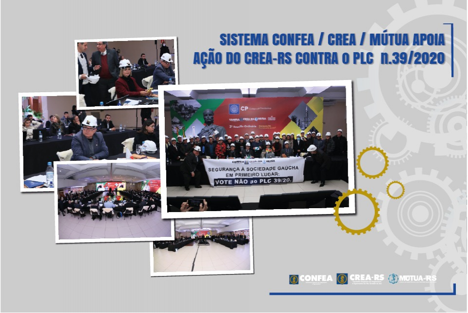Sistema Confea/Crea e Mútua apoia ação do CREA-RS contra o PLC 39/2020