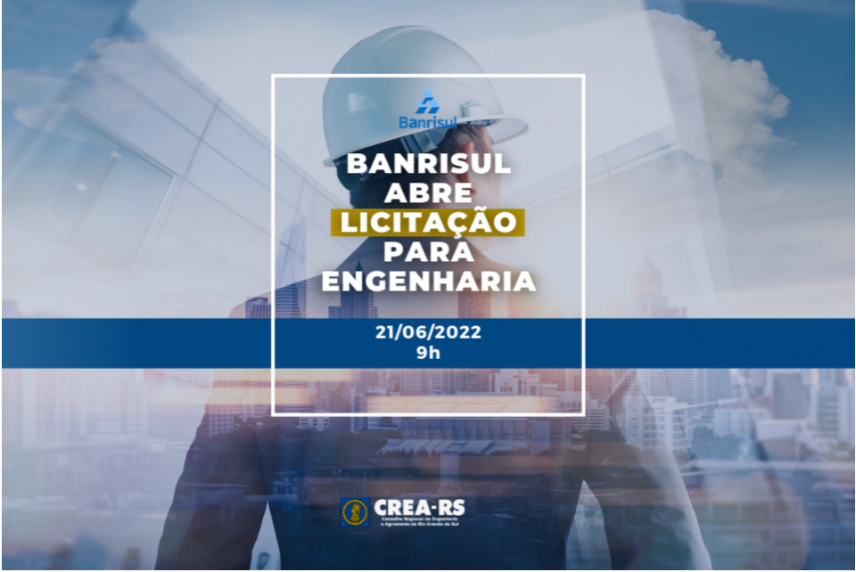 Banrisul abre licitação para profissionais e empresas de vistoria técnica